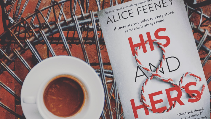 Book Review: His and Hers by Alice Feeney – The Boundless Bookworm